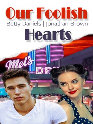 cover image of Our Foolish Hearts